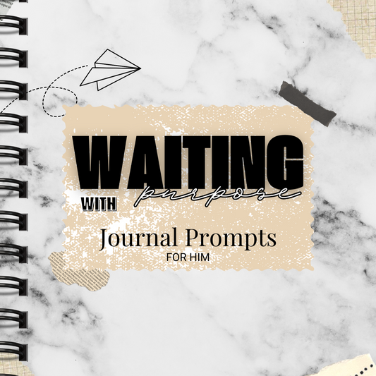 Waiting with Purpose Journal for Him